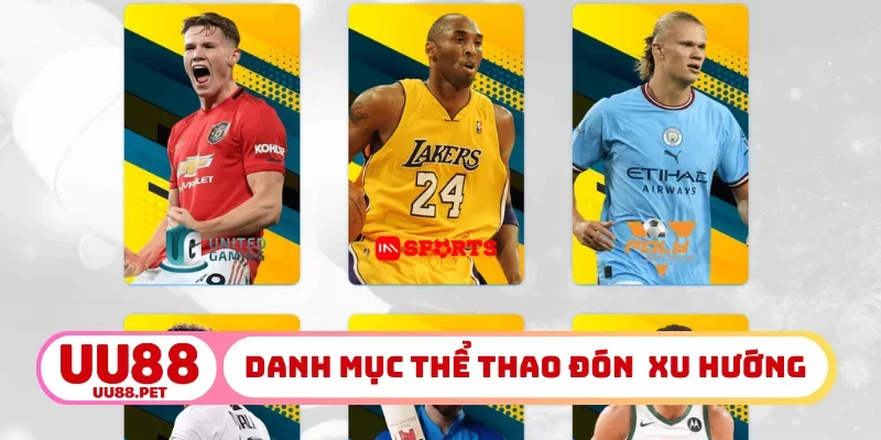 Danh mục thể thao đón đầu xu hướng