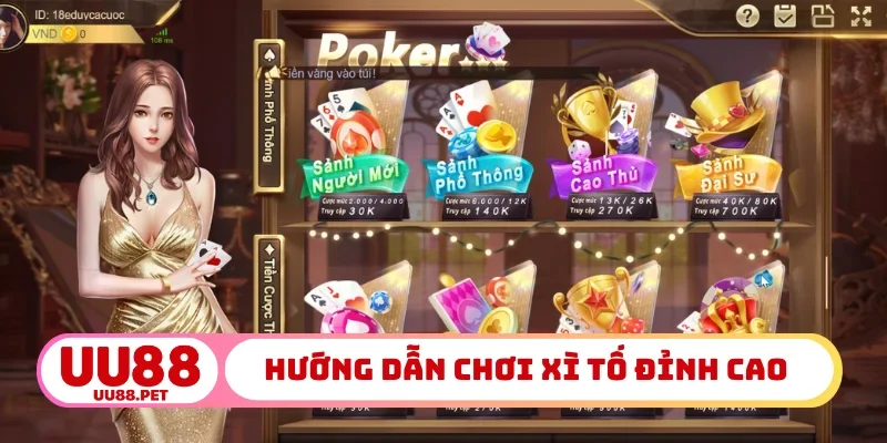 Hướng dẫn chơi xì tố đỉnh cao